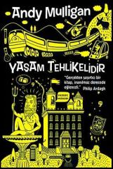 Yaşam Tehlikelidir  Tudem Yayınları