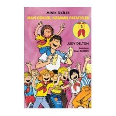 Mavi Gökler, Kızarmış Patatesler Günışığı Kitaplığı