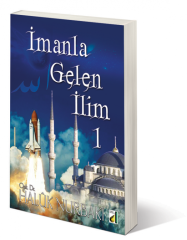 İmanla Gelen İlim 1 Damla Yayınevi
