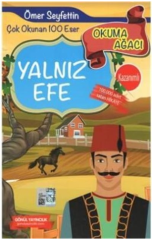 Yalnız Efe Ömer Seyfettin Gönül Yayıncılık