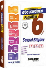 6. Sınıf Sosyal Bilgiler Güçlendiren Fasiküller Ankara Yayıncılık