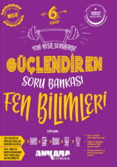 6. Sınıf Fen Bilimleri Güçlendiren Soru Bankası Ankara Yayıncılık