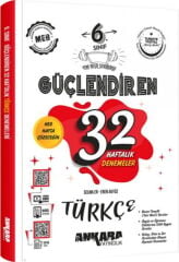 6. Sınıf Türkçe Güçlendiren 32 Haftalık Kazanım Denemeleri Ankara Yayıncılık