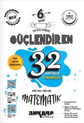 6. Sınıf Güçlendiren 32 Haftalık Matematik Kazanım Denemeleri Ankara Yayıncılık