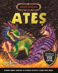 Ateş - Dinozor Savaşçılar İş Bankası Kültür Yayınları