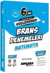 6. Sınıf Matematik Güçlendiren Branş Denemeleri Ankara Yayıncılık