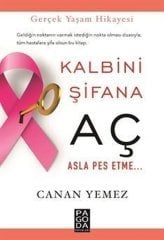 Kalbini Şifana Aç Asla Pes Etme Pagoda Yayınları