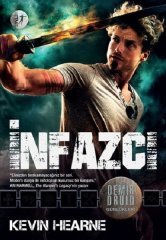 İnfazcı - Demir Druid Günlükleri Artemis Yayınları
