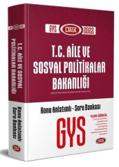 Data Yayınları GYS T.C. Aile ve Sosyal Politikalar Bakanlığı Hazırlık Kitabı