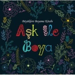 Aşk ile Boya - Ema Kitap