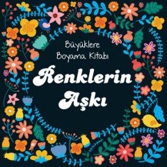 Renklerin Aşkı - Kolektif - Ema Kitap