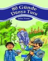 80 Günde Dünya Turu 100 Temel Eser 1.Kademe Parıltı Yayınları