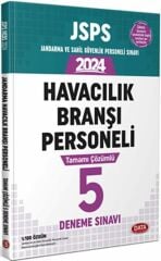 2024 JSPS Jandarma Sahil Güvenlik ve Personeli Sınavı Havacılık Branşı Personeli 5 Deneme Sınavı Data Yayınları
