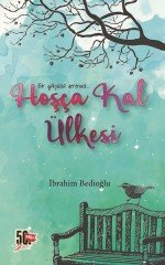 Hoşça Kal Ülkesi Nesil Yayınları