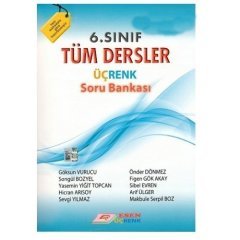 6.Sınıf Tüm Dersler Üçrenk Soru Bankası Esen Üçrenk Yayınları