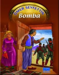 Ömer Seyfettin Dizisi 02 Bomba Parıltı Yayınları