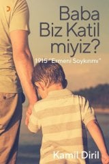 Baba Biz Katil miyiz Cinius Yayınları