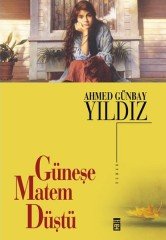 Güneşe Matem Düştü Tİmaş Yayınları