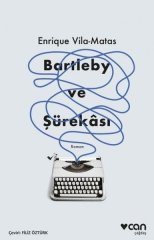 Bartleby ve Şürekası Can Yayınları