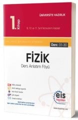 TYT AYT Fizik Ders Anlatım Föyü 1. Kitap EİS Yayınları