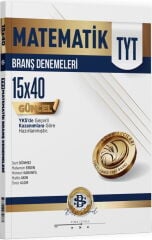 TYT Matematik 15 x 40 Branş Denemeleri Bilgi Sarmal Yayınları