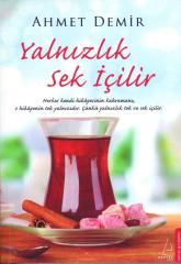 Yalnızlık Sek İçilir  Destek Yayınları