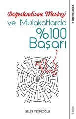 Değerlendirme Merkezi ve Mülakatlarda %100 Başarı Sola Unitas