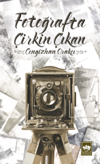 Fotoğrafta Çirkin Çıkan Ötüken Neşriyat