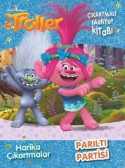 Parıltı Partisi - Troller Doğan Egmont Yayıncılık