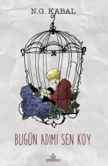 Bugün Adımı Sen Koy Ephesus Yayınları