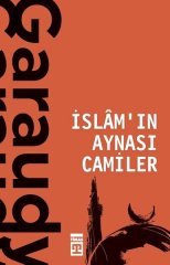 İslam’ın Aynası Camiler Timaş Yayınları