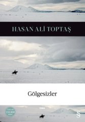 Gölgesizler Hasan Ali Toptaş Everest Yayınları