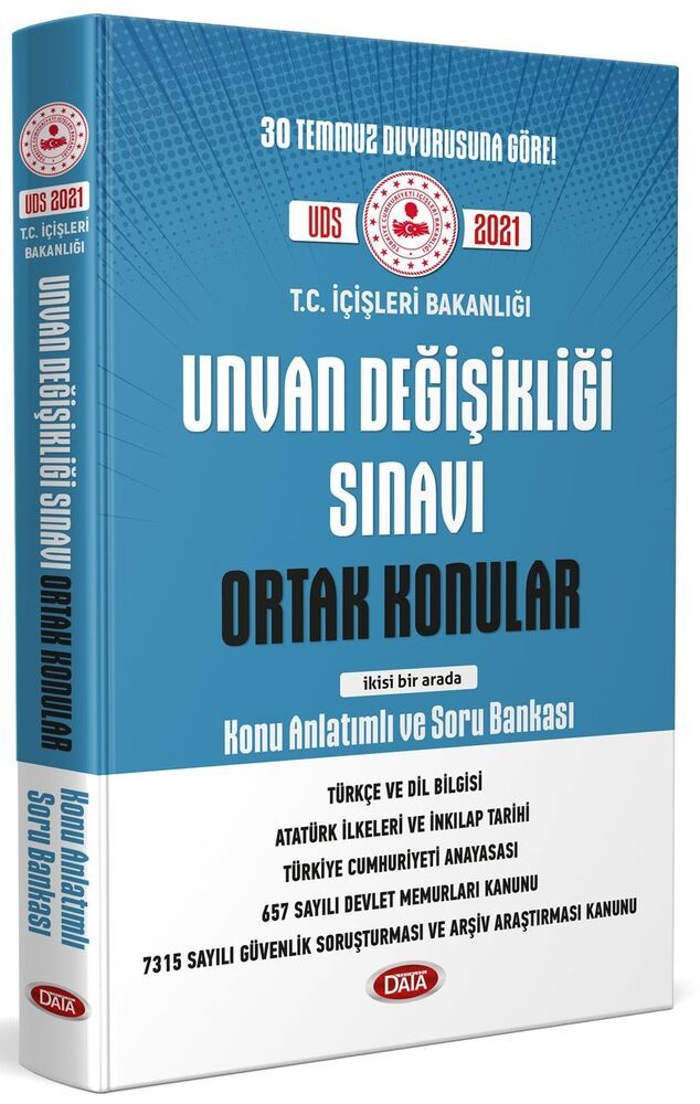2021 UDS T. C. İçişleri Bakanlığı Unvan Değişikliği Sınavı Ortak Konular Konu Anlatımlı Soru Bankası Data Yayınları