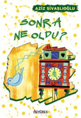 Sonra Ne Oldu Özyürek Yayınları