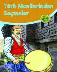 Türk Manilerinden Seçmeler 100 Temel Eser Parıltı Yayınları