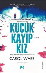 Küçük Kayıp Kız-Dedektif Robyn Carter 1.Kitap Profil Yayıncılık