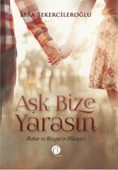 Aşk Bize Yarasın Herdem Kitap