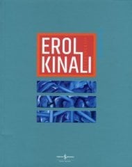 Erol Kınalı - Retrospektif / Retrospective İş Bankası Kültür Yayınları
