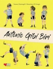 Antonio Gibi Biri Can Çocuk Yayınları