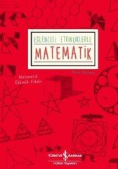 Eğlenceli Etkinliklerle Matematik İş Bankası Kültür Yayınları
