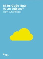 Dijital Çağa Nasıl Uyum Sağlarız Sel Yayıncılık
