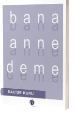Bana Anne Deme Herdem Kitap