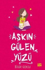 Aşkın Gülen Yüzü - Aşkın Öteki Yüzü Carpe Diem Kitapları