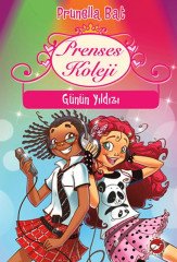 Prenses Koleji - Günün Yıldızı Beyaz Balina Yayınları