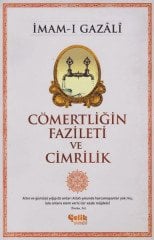 Cömertliğin Fazileti ve Cimrilik Çelik Yayınevi