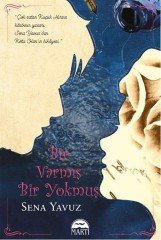 Bir Varmış Bir Yokmuş Martı Yayınları