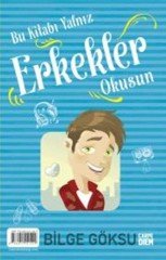 Bu Kitabı Yalnız Erkekler Okusun Bu Kitabı Yalnız Kızlar Okusun Carpe Diem Kitapları