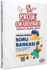 4. Sınıftan 5. Sınıfa Proje Okulları Seçme Sınavı Tamamı Çözümlü Soru Bankası Editör Yayınları