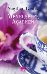 Menekşeler Açarken Martı Yayınları