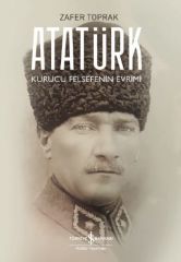 Atatürk Kurucu Felsefenin Evrimi İş Bankası Kültür Yayınları